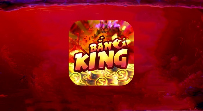 Giới thiệu về cổng game bắn cá đổi thưởng Bắn cá King