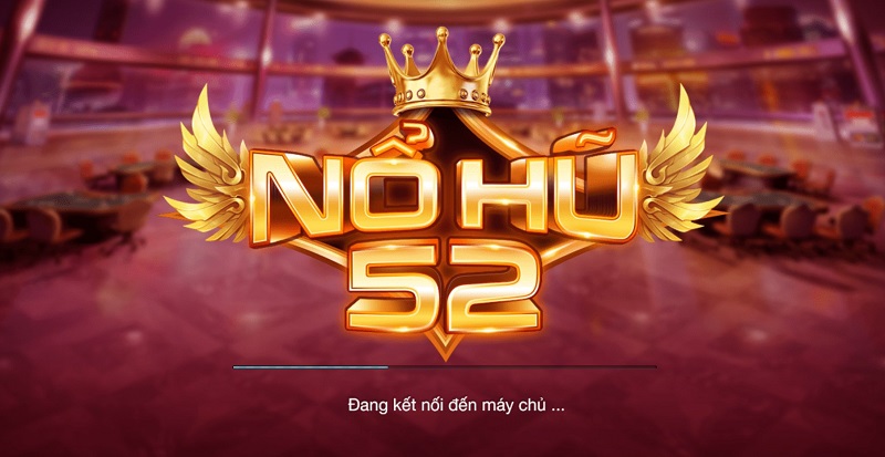 Giới thiệu về cổng game Nohu52